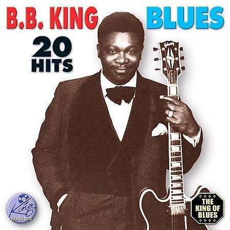 Blues 20 Hits - B.b. King - Musique - Int'l Marketing GRP - 0792014515228 - 2013
