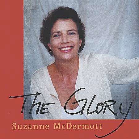 Glory - Suzanne Mcdermott - Musikk - Crs/Rounder Europe - 0793447103228 - 12. november 2002