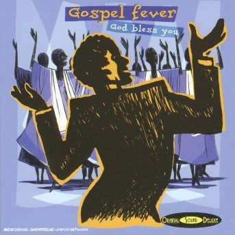 Cover for 21 · 21-v/a-gospel Fever God Bless You (CD) [Digipak] (2017)