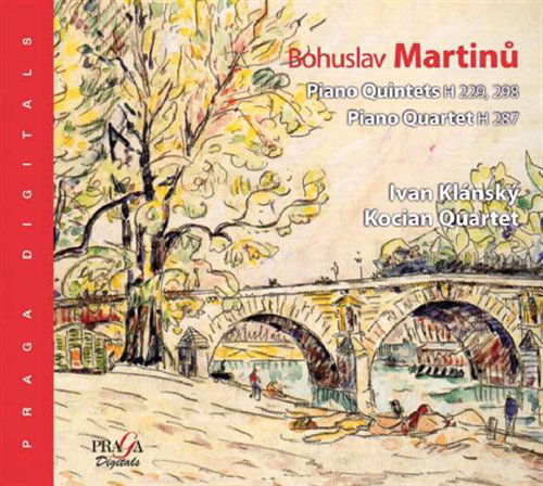 Bohuslav Martinu · Piano Quintets Piano Quartet (SACD) (2008)