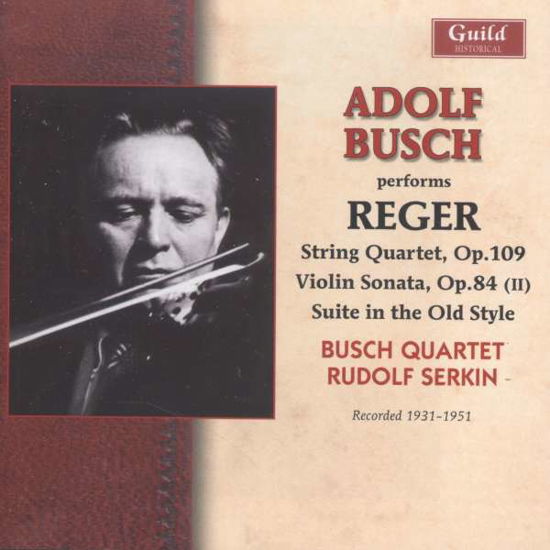 Cover for Adolf Busch · Adolf Busch Performs Reger (CD) (2015)