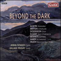 Beyond the Dark / Naiades / Chansons / Interlude - Heath / Alwyn / Elgar / Britten / Noakes / Tingay - Musik - Guild - 0795754720228 - 21. november 2000