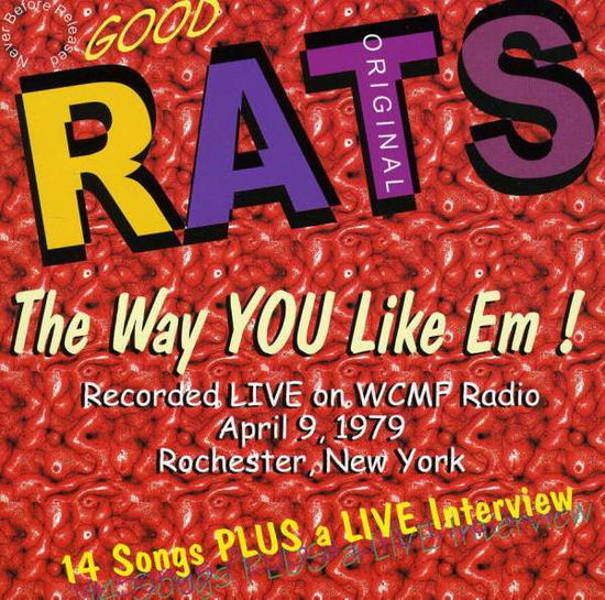 Cover for Good Rats · Rats The Way You Like Em! (CD) (2011)