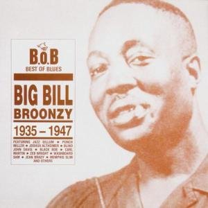 Cover for Big Bill Broonzy · Big Bill Broonzy 1935-1947 (CD) (2009)