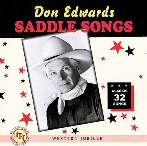 Saddle Songs - Don Edwards - Musik - Proper - 0803020117228 - 27. Juli 2004