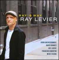 Ray's Way - Ray Levier - Muziek - ORIGIN - 0805558252228 - 20 januari 2009