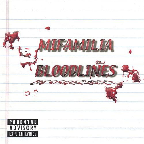 Bloodlines - Mifamilia - Muzyka - Megabyte Inc - 0806310002228 - 19 lutego 2002