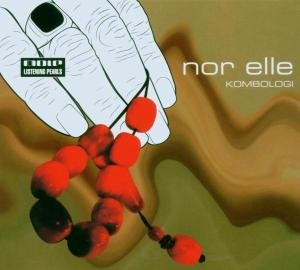 Kombologi - Nor Elle - Musik - MOLE LISTENING PEARLS - 0807297072228 - 24. marts 2006