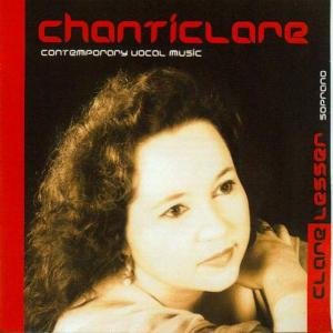 Cover for Lesser,clare / Lesser,david · Chanticlare (CD) (2009)