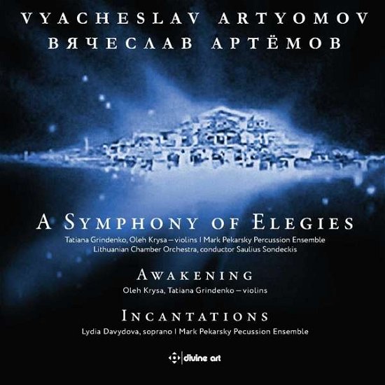 Cover for Artyomov · Symphony of Elegies / Awakening / Incantations (CD) (2018)