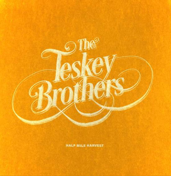 Cover for The Teskey Brothers · Half Mile Harvest (LP) (2018)