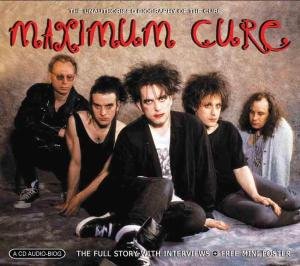 Cover for The Cure · Maximum Cure (CD) (2007)
