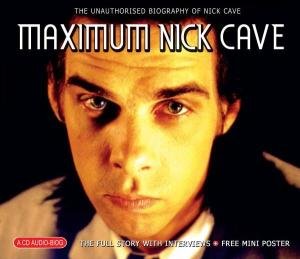 Cover for Nick Cave · Maximum Nick Cave (CD) (2007)