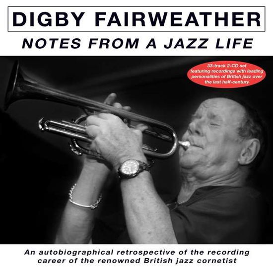 Cover for Digby Fairweather · Notes From A Jazz Life (CD) (2020)