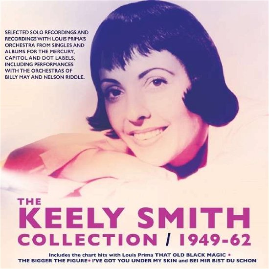 Cover for Keely Smith · The Keely Smith Collection 1949-61 (CD) (2018)