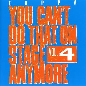 You CanT Do That On Stage Anymore - 4 - Frank Zappa - Musikk - UMC - 0824302388228 - 19. november 2012