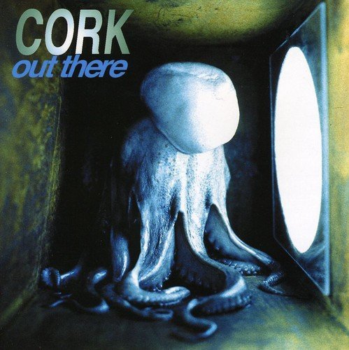 Cover for Cork · Out There (CD) (2003)