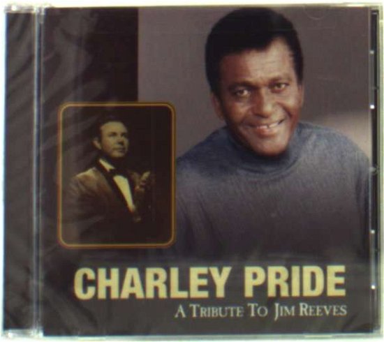 Cover for Charley Pride · A Tribute to Jim Reeves (CD) (2020)