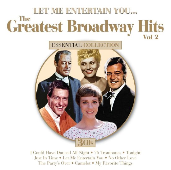 Let Me Entertain You: The Greatest Broadway Hits Vol. 2 - V/A - Musiikki - DYNAMIC - 0827139358228 - perjantai 10. joulukuuta 2021