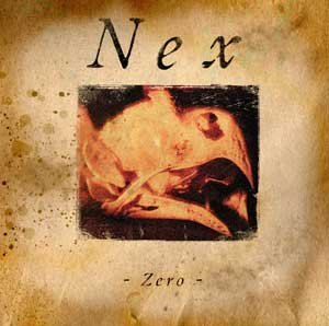 Cover for Nex · Zero (CD) (2009)