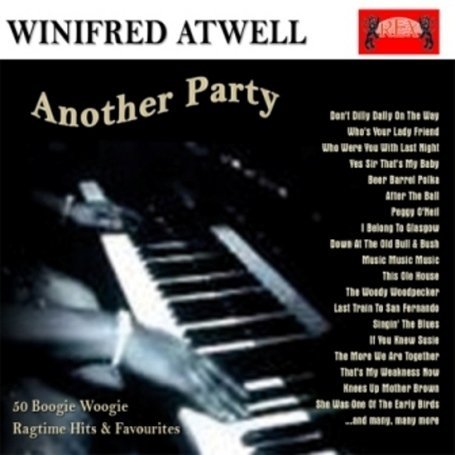 Another Party - Winifred Atwell - Musik - HIGHNOTE - 0827565045228 - 27. maj 2011