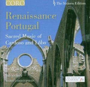 Cover for Sixteen / Christophers / Lobo / Cardoso · Renaissance Portugal (CD) (2005)