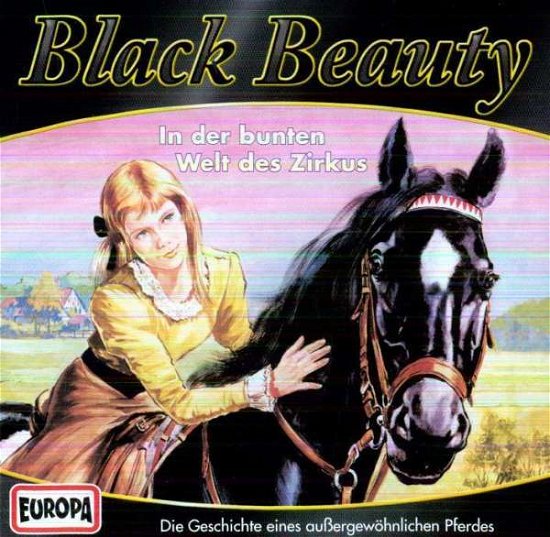 Cover for Black Beauty · 02: in Der Bunten Welt Des Zirkus (CD) (2004)