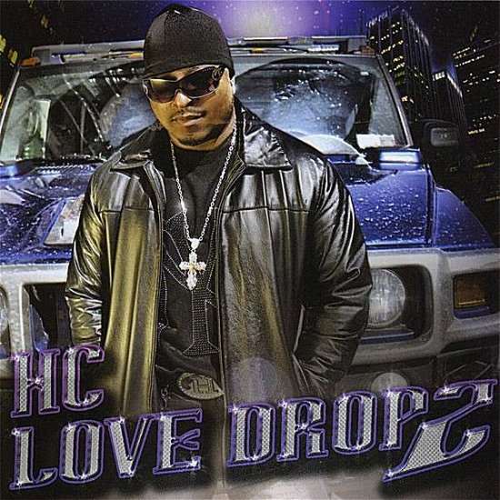 Cover for Hc · Love Dropz (CD) (2008)