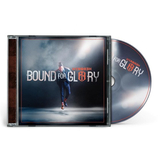 Cover for Hyro The Hero · Bound For Glory (CD) (2023)