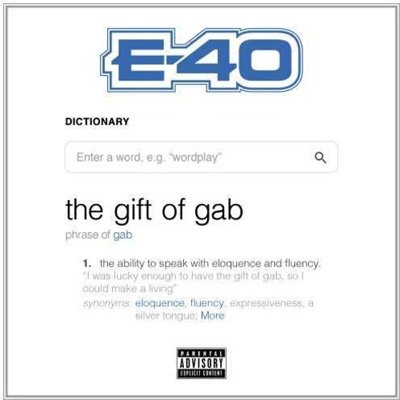Gift Of Gab - E40 - Música - HEAVY ON GRIND ENT. - 0852190007228 - 27 de setembro de 2018