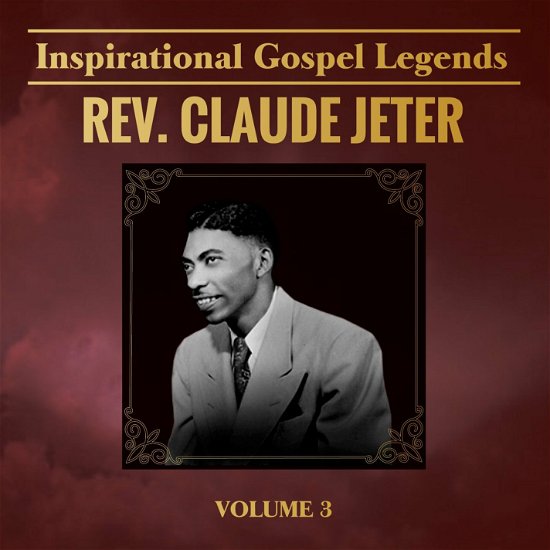 Cover for Claude Jeter · Rev Claude Jeter-volume 3 (CD) (2015)