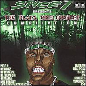 Cover for Spice 1 · Playa Rich Project (CD) (2004)