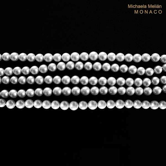 Cover for Michaela Melian · Monaco (CD) (2013)