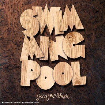 Cover for Swimmingpool · Good Old Music (CD) (2006)