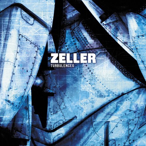 Cover for Zeller · Turbulences (CD) (2010)