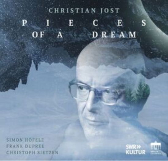 Pieces Of A Dream - Simon Hofele / Frank Dupree / Christoph Sietzen - Muzyka - BERLIN CLASSICS - 0885470033228 - 16 sierpnia 2024