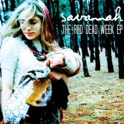 Cover for Savannah · Red Dead Week EP (CD) (2010)