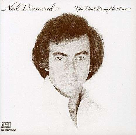 Cover for Neil Diamond · Neil Diamond-you Don't Bring Me Flowers (CD) (1988)