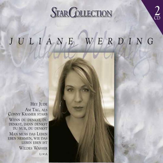 Starcollection - Juliane Werding - Musiikki - EXPRE - 0886973078228 - perjantai 2. toukokuuta 2008