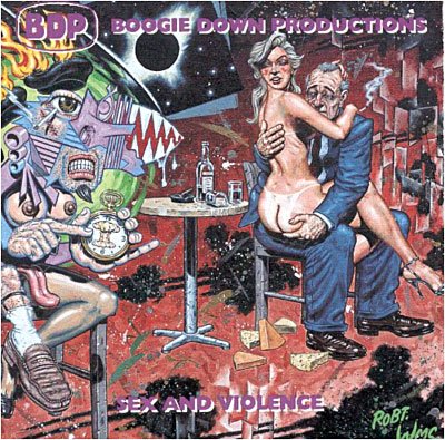 Cover for Boogie Down Productions · Sex &amp; Violence (CD) (1990)
