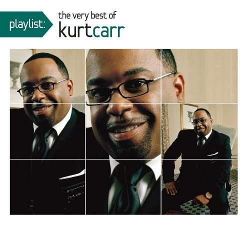 Cover for Kurt Carr · Playlist: The Very Best Of Kurt Carr (dig) (eco) [us Import] (CD) [Digipak] (2009)