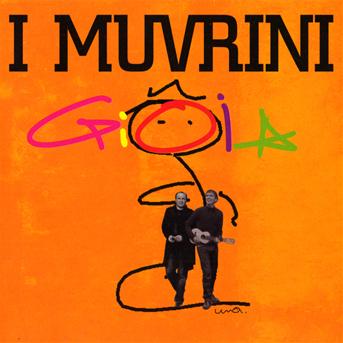 Gioia - I Muvrini - Musikk - COLUMBIA - 0886976613228 - 16. mars 2010