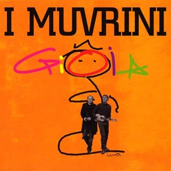 Gioia - I Muvrini - Musik - COLUMBIA - 0886976613228 - 16. marts 2010