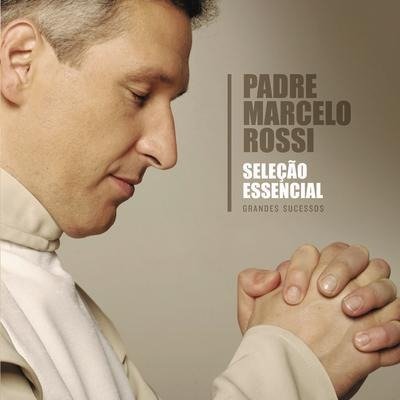 Cover for Padre Marcelo Rossi · Seleção Essencial (CD)