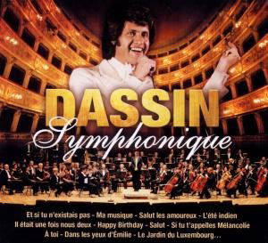 Symphonique - Une Harmonie Parfaite Entre La Voix Chaude De Joe Dassin Et Le Son Grandiose De L'orch - Joe Dassin - Música - SONY - 0886977364228 - 28 de janeiro de 2015