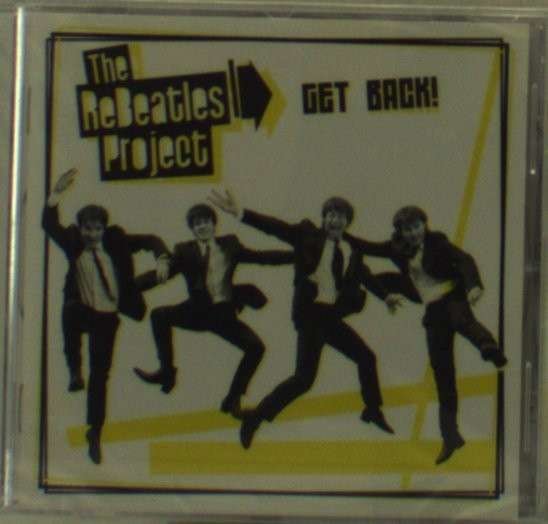 Rebeatles Project · Get Back (CD) (2010)