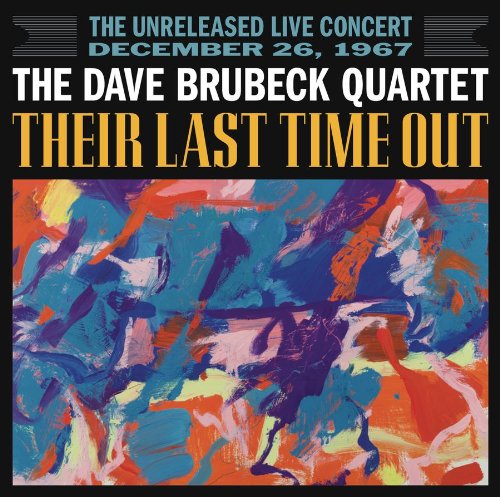 Their Last Time Out - Dave Brubeck - Música - SI / LEGACY/COLUMBIA-SONY REPERTOIR - 0886978156228 - 28 de fevereiro de 2012