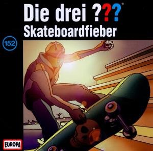 Cover for Die Drei ??? · 152/skateboardfieber (CD) (2012)