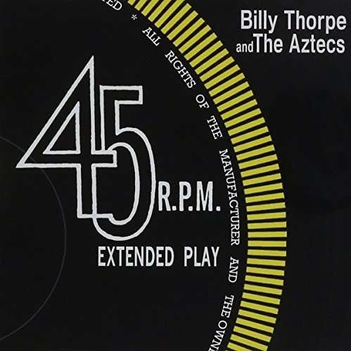 Cover for Thorpe,billy &amp; the Aztecs · Extended Play: Billy Thorpe &amp; the Aztecs (CD) (2014)