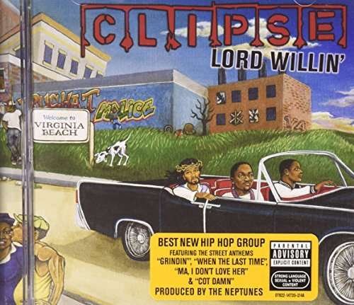 Cover for Clipse · Lord Willin (CD)
